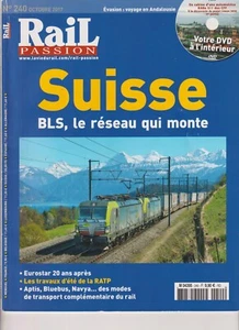 * RAIL PASSION N°240  BLS SUISSE 1 / ANDALOUSIE / EUROSTAR / APTIS BLUEBUS NAVYA - Picture 1 of 4