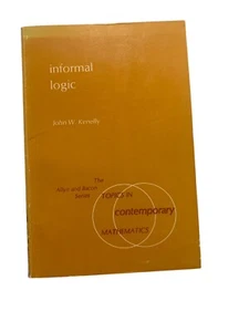 Informal Logic The Allyn And Bacon Series Topics In Contemporary Mathematics - Picture 1 of 8