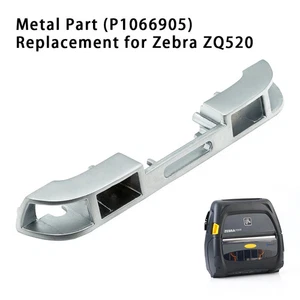 ZQ520 Metal Part Replacement for Zebra ZQ520 Printer Spare P1066905 New - Afbeelding 1 van 9