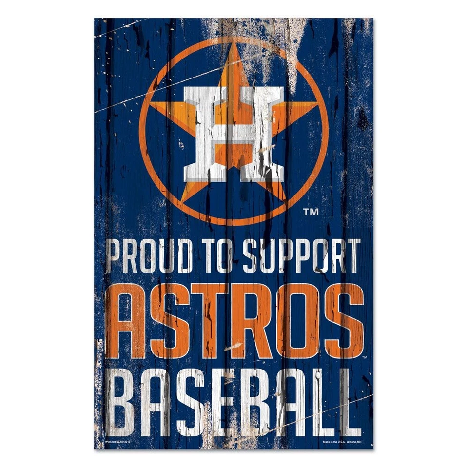 Houston Astros Sign 11x17 Wood Proud to Support Design - Image 1 of 1
