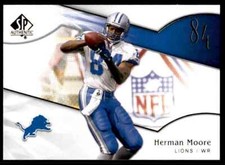 2009 SP Authentic Herman Moore R115
