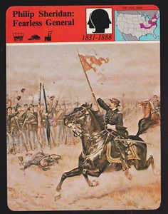 PHILIP SHERIDAN Fearless General Union U.S. Civil War 1979 STORY OF AMERICA CARD