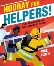 Mike Austin Hooray for Helpers! (Hardback)