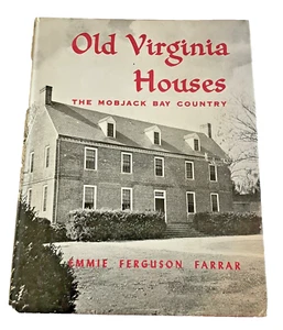 Book Old Virginia Houses Mobjack Bay Country 1955 History 175 Pages HB - Picture 1 of 17