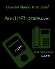 AustinPhones.com Domain Name For Sale!  A great domain name for an Austin Biz!