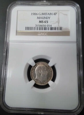 :1906 MAUNDY СЕРЕБРО ЧЕТЫРЕ ПЕНСА ВЕЛИКОБРИТАНИЯ КМ # 798 NGC MS-65 ВЫСШИХ КЛАССОВ - Изображение 1 из 2
