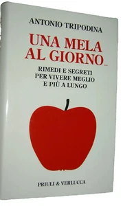 UNA MELA AL GIORNO - RIMEDI E SEGRETI PER VIVERE MEGLIO E PIU' A LUNGO - Imagen 1 de 1
