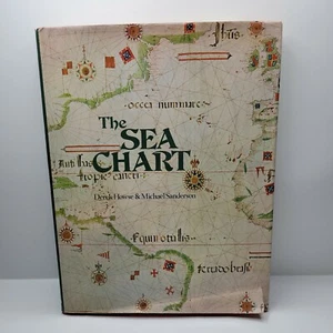 The Sea Chart, Hardcover by Howse & Sanderson, 1973, Illustrated, DAMAGED - Picture 1 of 9