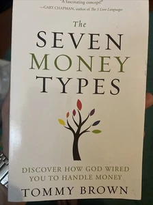 The Seven Money Types by Tommy Brown paperback book pre owned - Picture 1 of 4