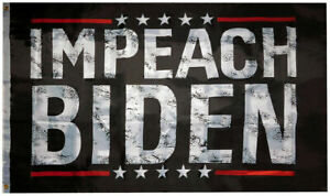 Impeach Biden Black Premium Quality PRINTED Nylon 3x5 TRUMP 2024 Flag Banner