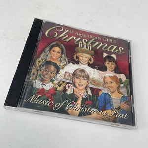 The American Girls Christmas: Music of Christmas Past (CD 1999) Pleasant Company - Picture 1 of 13