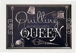 QUILTING QUEEN Vintage Chalkboard Country Style 2" x 3" Fridge MAGNET Chalk - Picture 1 of 1