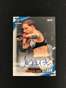 2019 Topps UFC Knockout Jessica-Rose Clark 1st Autograph 81/99