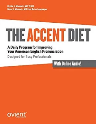 The Accent Diet : A Daily Program for Improving Your American Eng - Image 1 of 2