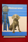 Breeders' Best Ser.: Wiemaraner by Anitra Cuneo and Roy Cuneo (2004, Trade Paper