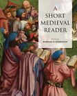 A Short Medieval Reader by Barbara Rosenwein, NEW Book, FREE &amp; FAST Delivery, (p