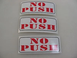 3 NO PUSH Decal Sticker 2 Fit: Airplane Wing Race Boat Drag Car Street Racer Fin - Picture 1 of 2