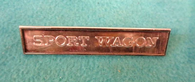 1968-70 ERA PLYMOUTH SPORT SATELLITE WAGON REAR PANEL "SPORT WAGON" NAME PLATE - Image 1 of 4