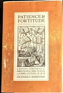 Basbanes, PATIENCE & FORTITUDE - 2001 1st/1st - Picture 1 of 5
