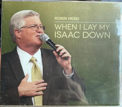 When I Lay My Isaac Down By Robin Herd (CD, 2014, Jim Records) Gospel NEW Foto 1 de 2