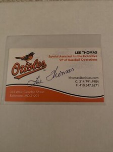 Lee Thomas Signed Business Card Baltimore Orioles Auto Autograph