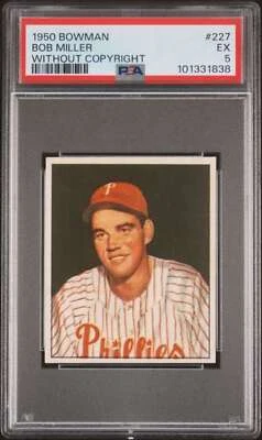 1950 Bowman #227 Боб Миллер PSA 5 RC дебютант Phillies ERR: без авторских прав (1838) - Изображение 1 из 2