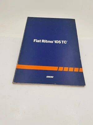 Manuale officina per Fiat Ritmo 105 TC dati tecnici generalià serraggi ediz 1981 - Immagine 1 di 4