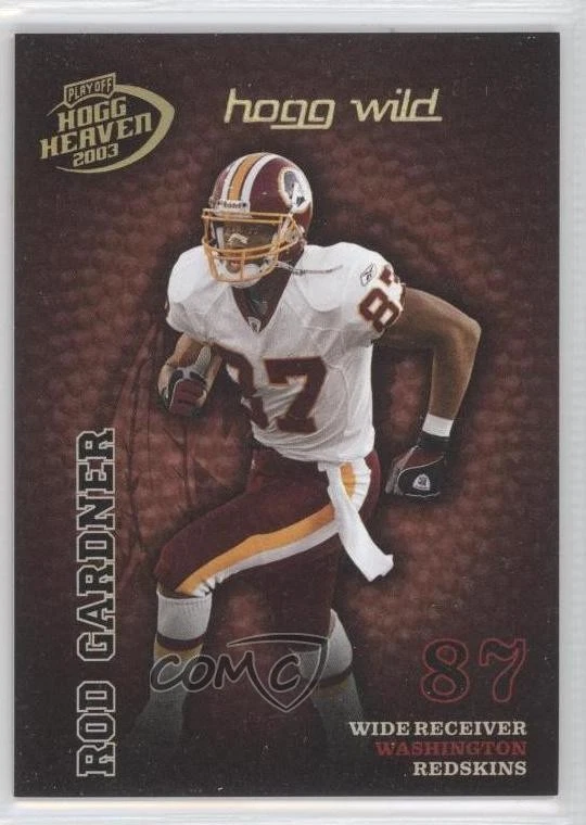2003 Playoff Hogg Heaven Hogg Wild /150 Rod Gardner #148 - Image 1 of 2