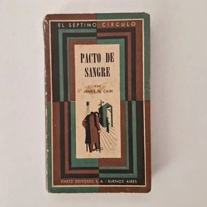 James M. Cain - Pacto De Sangre - El Séptimo Círculo - 1946 - Imagen 1 de 3