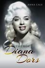 The Real Diana Dors by Anna Cale Paperback Book