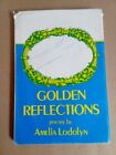 Golden Reflections Hardcover ? January 1, 1989 By Amilia Lodolyn (Author)