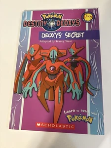 Pokémon Destiny Deoxys Reader Deoxys' Secret by Tracey West Scholastic - Picture 1 of 6