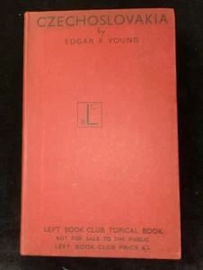 Czechoslovakia: Keystone of Peace & Democracy by Edgar Young Left Book Club 1938 - Picture 1 of 12