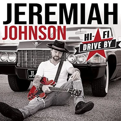 Jeremiah Johnson - Hi-Fi Drive By - Jeremiah Johnson CD 1RVG The Cheap Fast Free - Bild 1 von 2