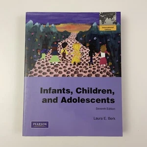 Infants, Children, and Adolescents 7th Edition by Laura E Berk - 2012 Textbook - Bild 1 von 14