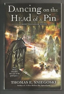 A Remy Chandler Novel: Dancing on the Head of a Pin 2 - Thomas E. Sniegoski 2009 - Foto 1 di 1