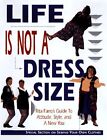 Life Is Not a Dress Taille par Farro, Rita M516.22 - Farro, Rita - Livre de poche - ...