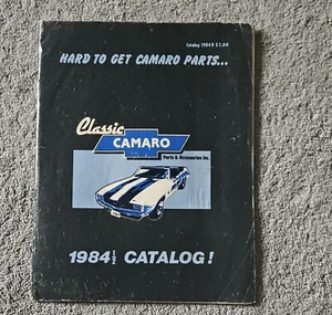 1984 1/2 Hard To Get A Classic Camaro Parts & Accessories Catalog 1984 B - Picture 1 of 3