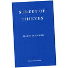 Street of Thieves - Mathias Enard (2015, Paperback) Z2