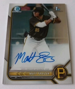 Matt Frazier 2022 Bowman Chrome βΎ 1st On-Card Auto #CPA-MF Pittsburgh Pirates π - Picture 1 of 3