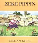 Zeke Pippin Paperback By Steig William Like New Used Free Shipping In The Us