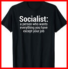 Funny Anti Socialism Socialist SJW Liberal Left Democrat T-Shirt