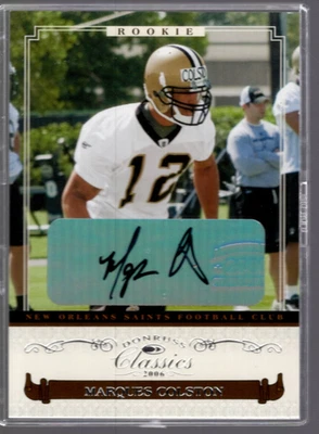 B2598- 2006 Donruss Classics #220 Marques Colston RC Auto /770 - NM-MT - Image 1 of 2
