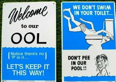 SWIMMING POOL NOTICE FUN SIGNS X 2 WELCOME TO OUR OOL LARGE 460 x 305 mm - Image 1 of 3