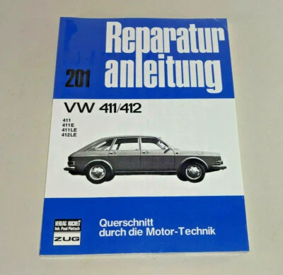 Manual De Reparación Volkswagen Tipo 4 - VW 411 / 412 - Años 1968 A 1974 - Imagen 1 de 2