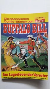 Buffalo Bill n. 2 - TOP Z0-1 BASTEI WESTERN FUMETTO-TASCHERA - Foto 1 di 3