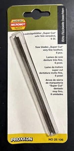PROXXON 28106 - LAME DA TRAFORO SUPER CUT DENTATURA MOLTO FINE (6 pezzi) - NUOVO - Picture 1 of 1