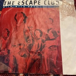 THE ESCAPE CLUB, "WILD, WILD WEST" Picture Sleeve Tested - Picture 1 of 4