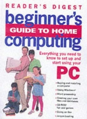 Beginner's Guide to Home Computing: Everything You N... - Image 1 of 2