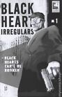 Black Heart Irregulars #1 VF 2005 Stock Image